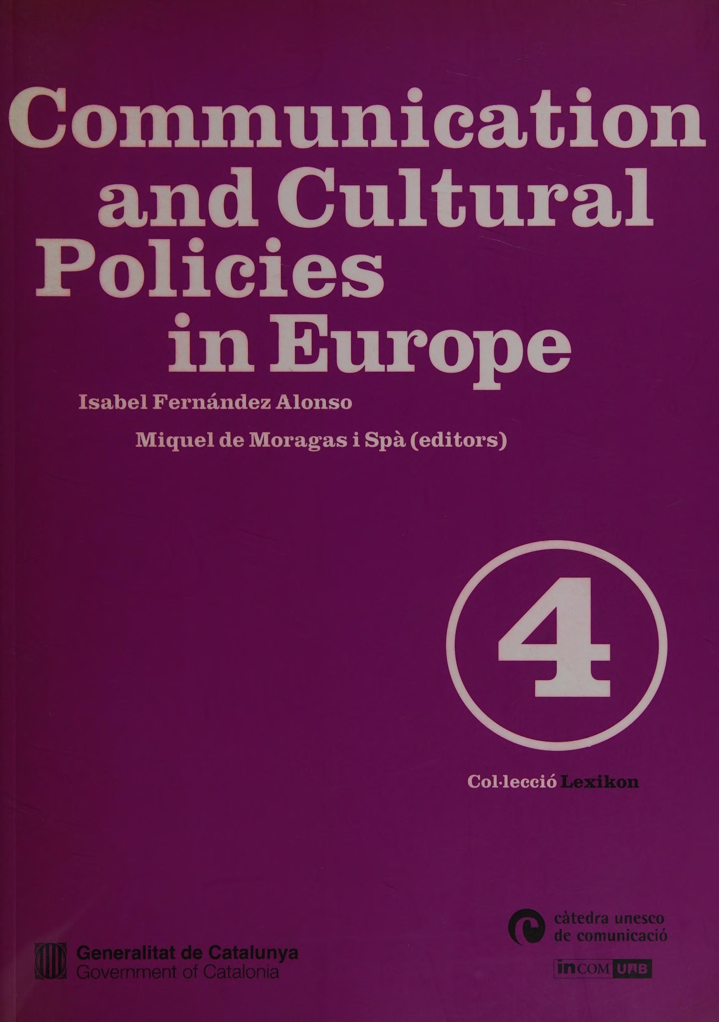 Communication and cultural policies in Europe