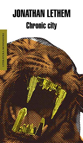 Chronic City (Literatura Mondadori