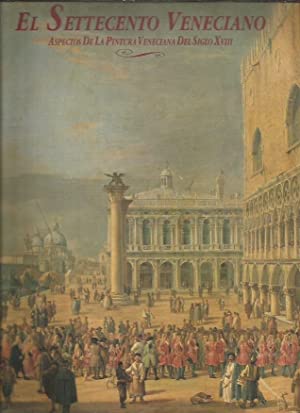 El Settecento Veneciano