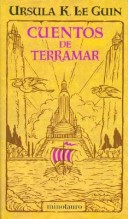Cuentos de Terramar by Ursula K. Le Guin, ISBN 9788445073711