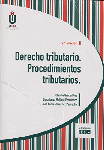 Derecho tributario. Procediemientos tributarios