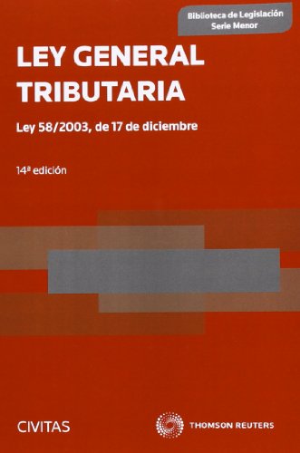Ley General Tributaria - Ley 58/2003, de 17 de Diciembre