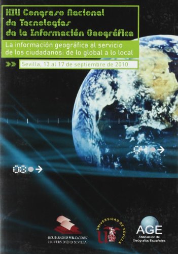 XIV Congreso Nacional de Tecnologias de la Informacion Geografica La informacion geografia al servicio de los ciudadanos