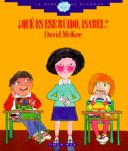 Â¿QuÃ Es Ese Ruido, Isabel?
