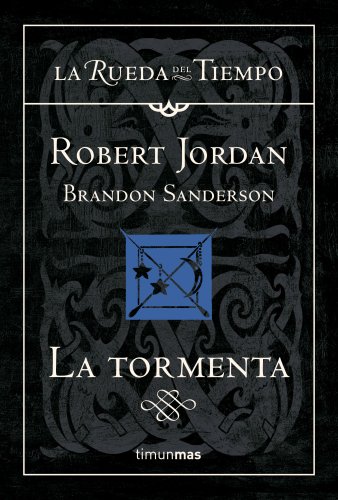 La Tormenta (Fantasía Épica) (Spanish Edition) by Mila López, Robert Jordan, and Brandon Sanderson, ISBN 9788448034740