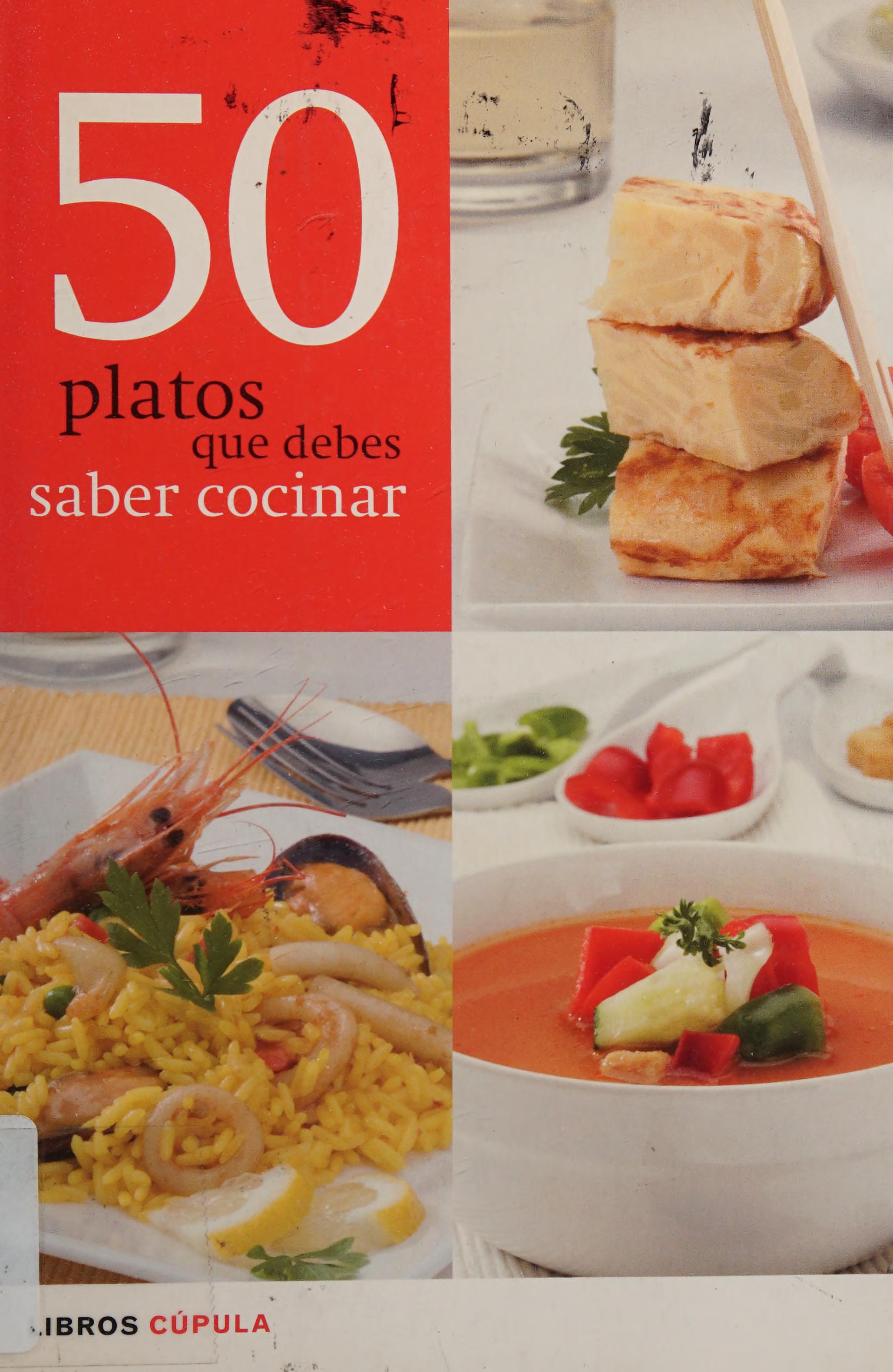 50 Platos Que Debes Saber Cocinar