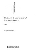 Diccionario de historia medieval del Reino de Valencia