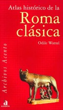 Atlas Historico de la Roma Clasica