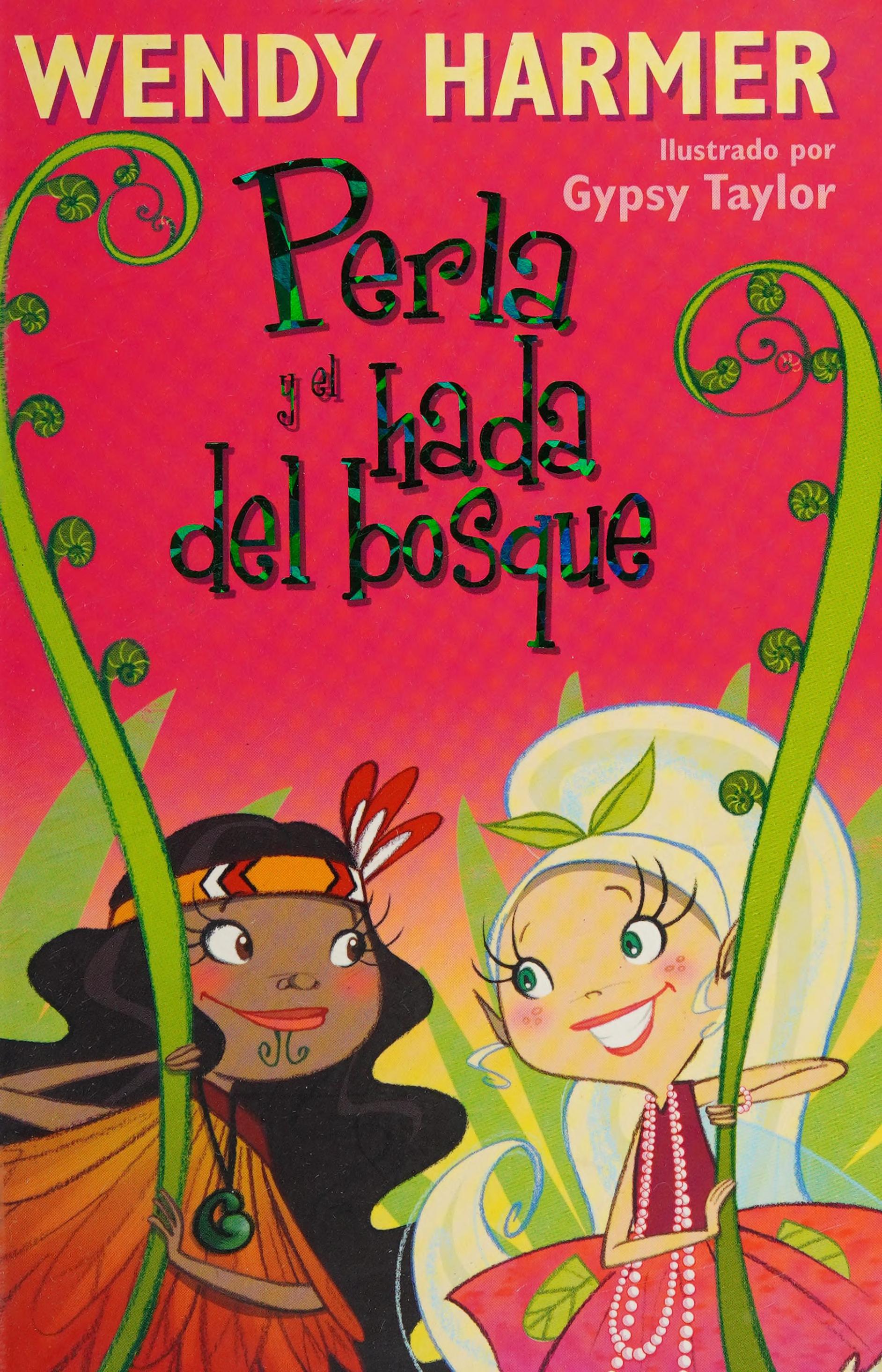 Perla y el hada del bosque