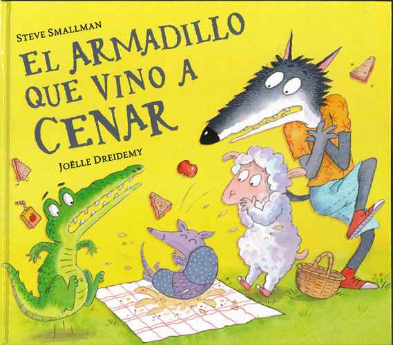 El Armadillo Que Vino a Cenar / the Armadillo Who Came for Dinner
