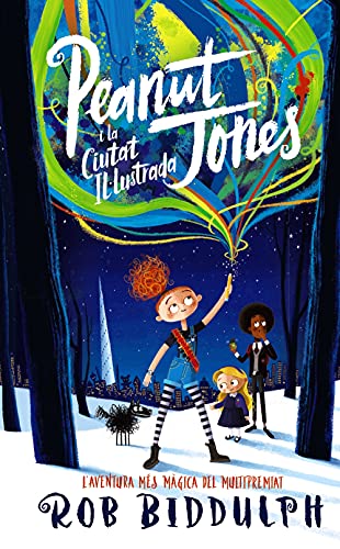 Peanut Jones I la Ciutat Il·Lustrada