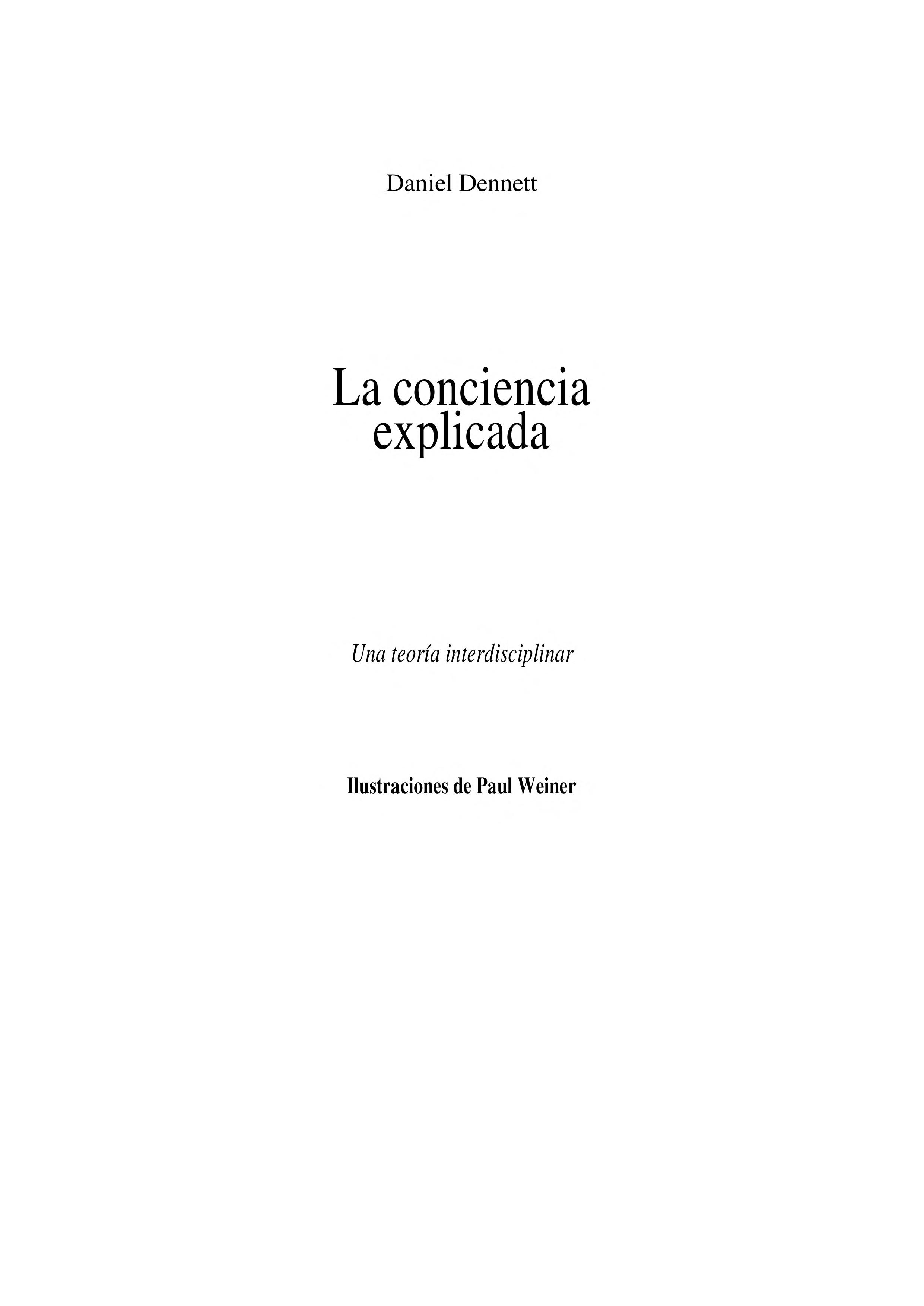 La Conciencia Explicada