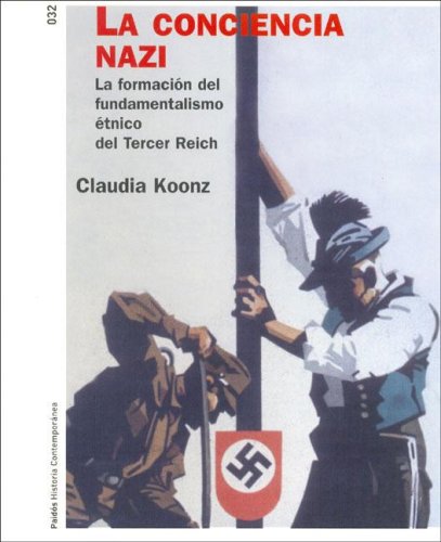 La Conciencia Nazi The Nazi Conscience