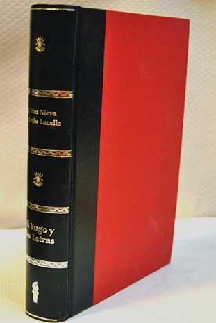El Yugo Y Las Letras: Bibliografía De, Desde Y Sobre El Nacionalsindicalismo