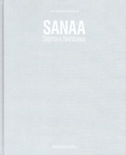 SANAA. Sejima & Nishizawa. 1990-2017