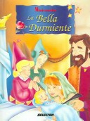 Bella Durmiente/ Sleeping Beauty