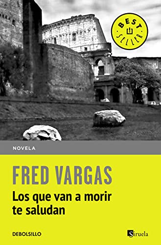Los Que van a Morir Te Saludan