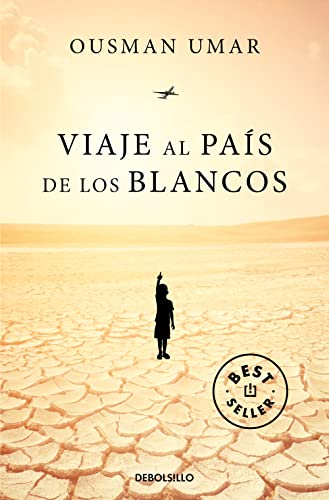 Viaje al pais de los blancos