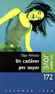 UN CADAVER PER SOPAR