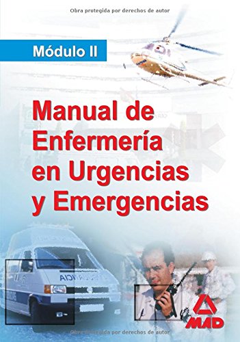 Manual del diplomado en enfermeria de urgencias y emergencias. Modulo ii