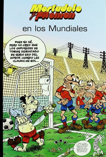 MORTADELO y FILEMON EN LOS MUNDIALES