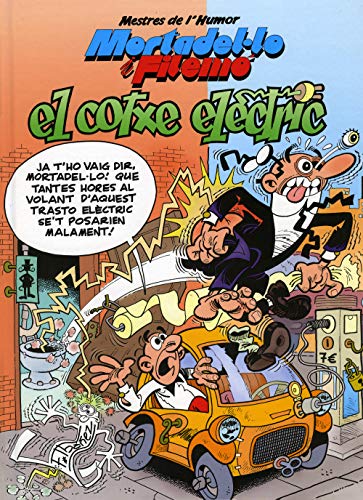 Mortadel·Lo I Filemó. El Cotxe Elèctric
