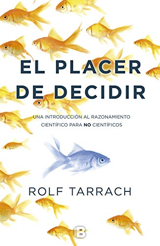 El Placer De Decidir