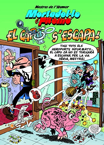 Mortadel·Lo I Filemó. El Capo S'Escapa