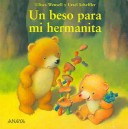 Un Beso Para Mi Hermanita