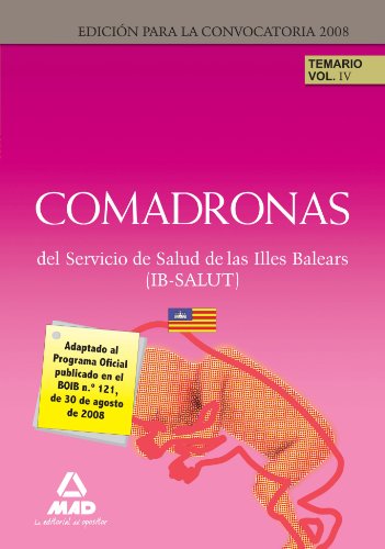Comadronas del ib salut. Temario. Volumen iv