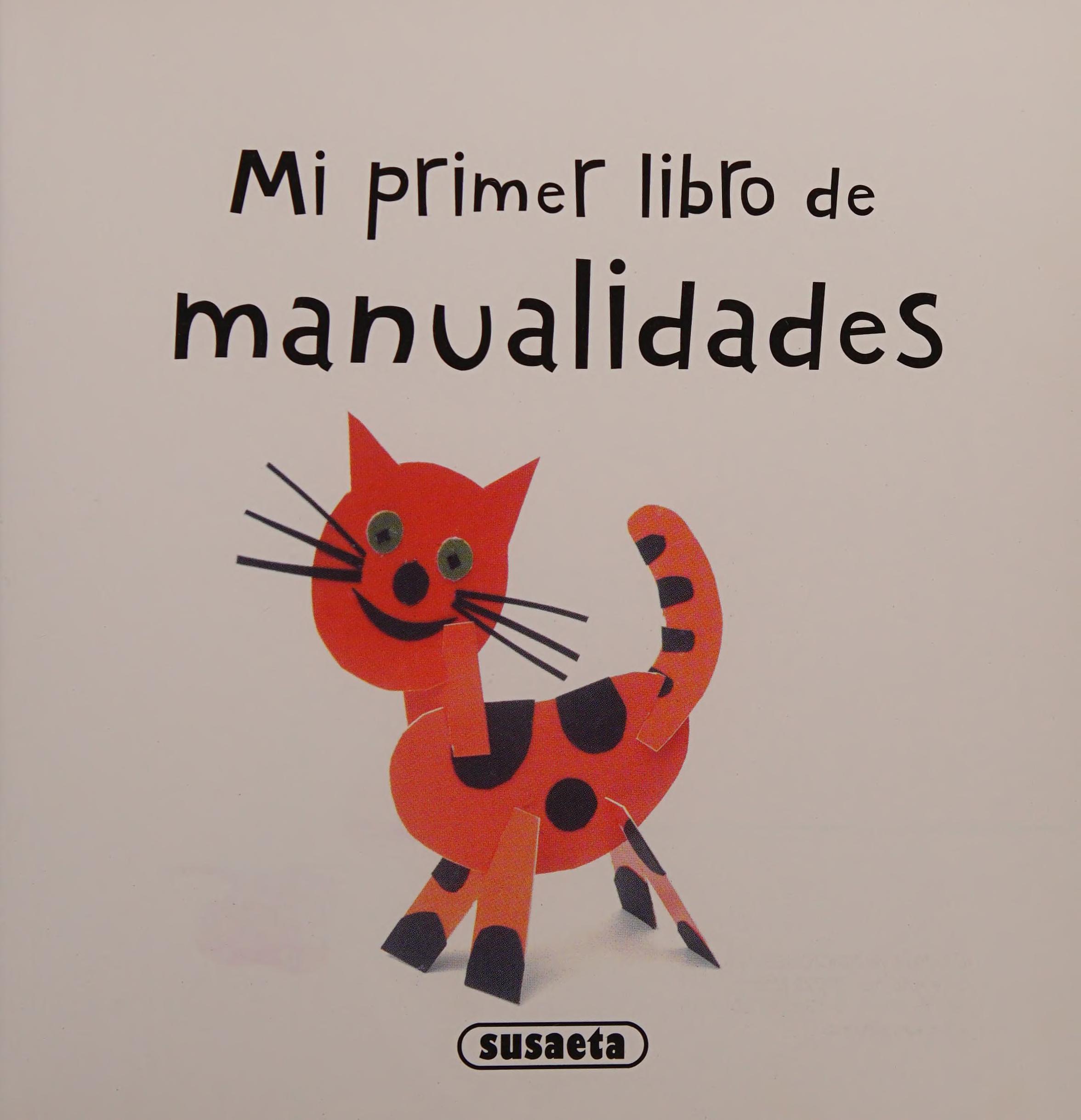 Mi Primer Libro de Manualidades