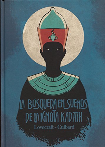 La Busqueda En Sueños de la Ignota Kadath - Howard Phillip L
