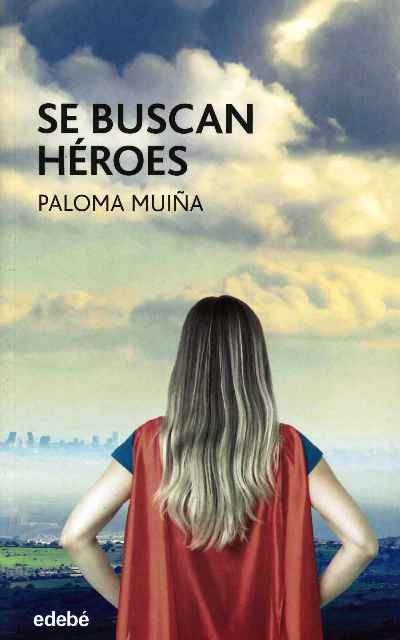 Se buscan heroes