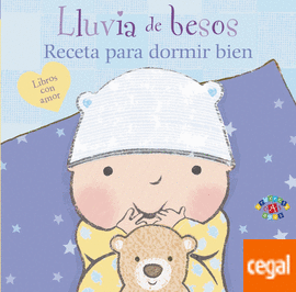 Lluvia de Besos. Receta Para Dormir Bien