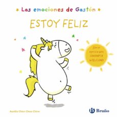 Las Emociones de Gastón. Estoy Feliz