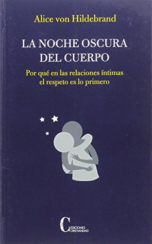 La noche oscura del cuerpo