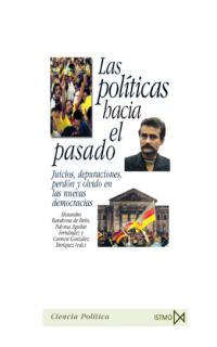 Las politicas hacia el pasado