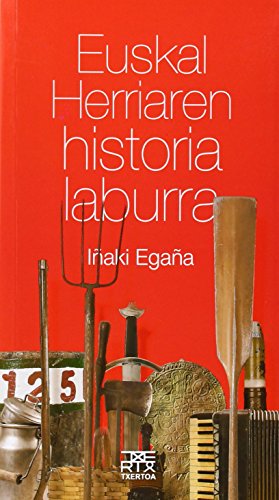 Euskal Herriaren Historia Laburra (Leire) (Basque Edition)