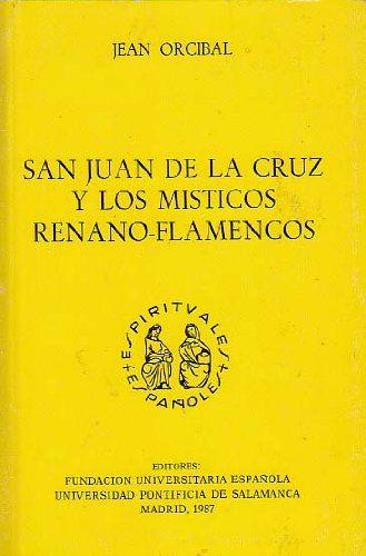 San Juan de la Cruz y los misticos renano-flamencos