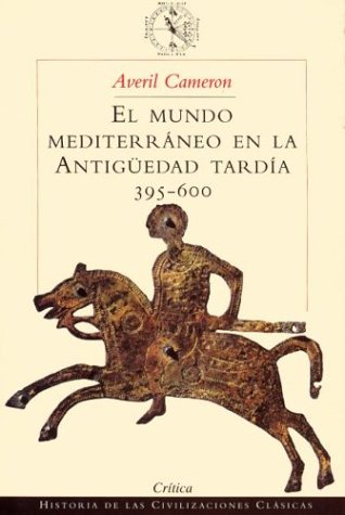 El Mundo Mediterráneo En la Antigüedad Tardía