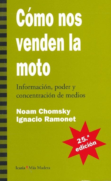 Cómo Nos Venden la Moto