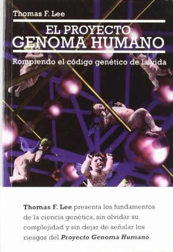 El Proyecto Genoma Humano