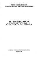 El investigador cientifico en Espana