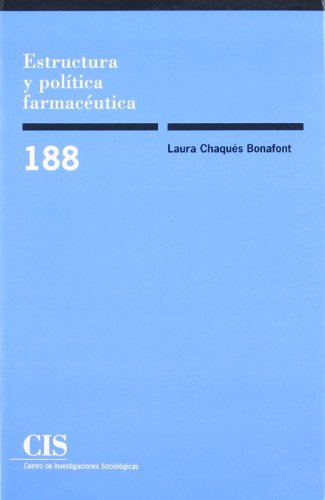 Estructura y politica farmaceutica