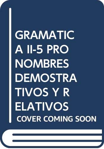 Los pronombres demostrativos y relativos