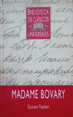 Madame Bovary by Gustave Flaubert, ISBN 9788475300337