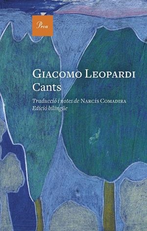 Cants: Traducció I Notes De Narcís Comadira. Edició Bilingüe
