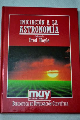 Iniciación A La Astronomía. 1