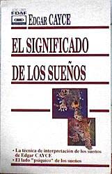 El Significado De Los Suenos