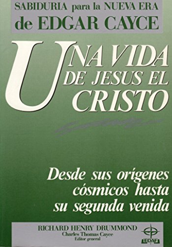Una Vida de Jesus El Cristo
